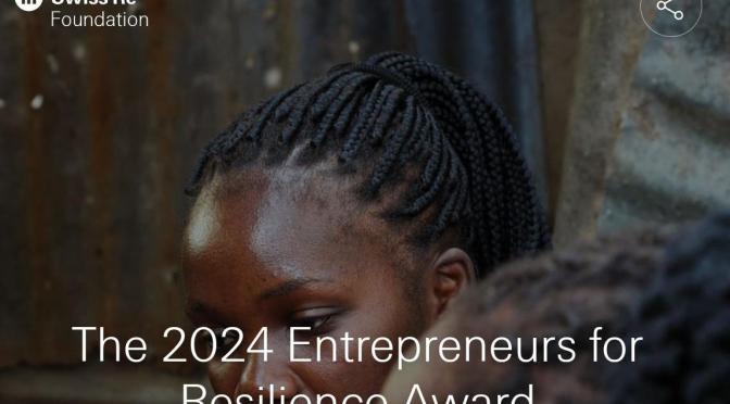 SWISS RE FOUNDATION ENTREPRENEUR FOR RESILIENCE AWARD