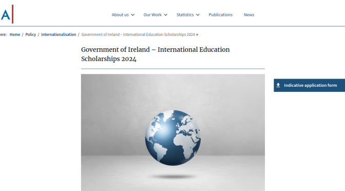 GOVERNMENT OF IRELAND – INTERNATIONAL EDUCATION SCHOLARSHIPS