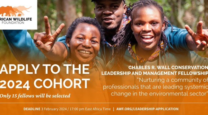 CHARLES R. WALL CONSERVATION LEADERSHIP AND MANAGEMENT FELLOWSHIP