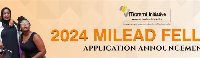 MILEAD FELLOWS PROGRAM: FOR EMERGING AFRICAN WOMEN LEADERS