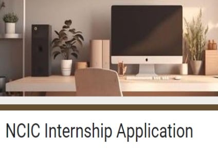 NCIC INTERNSHIP APPLICATION