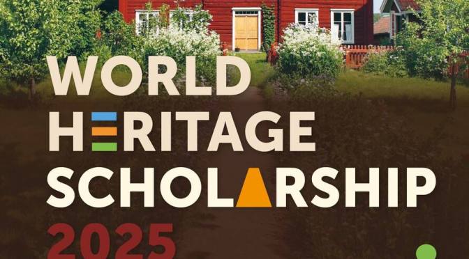 UNESCO WORLD HERITAGE SCHOLARSHIP 2025