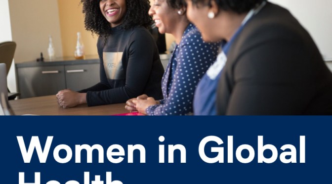 UNIVERSITY OF TORONTO WOMEN IN GLOBAL HEALTH FELLOWSHIP PROGRAM