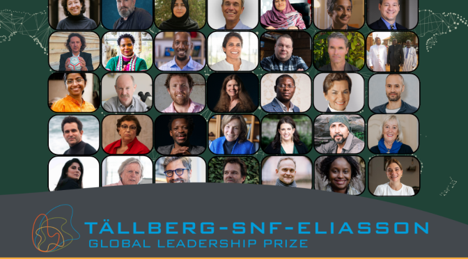 TÄLLBERG-SNF-ELIASSON GLOBAL LEADERSHIP PRIZE NOMINATIONS