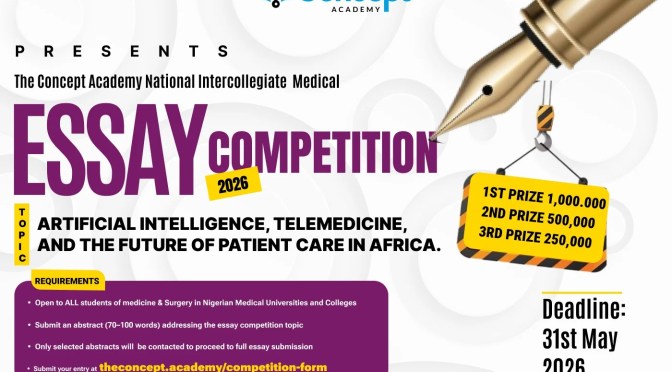 THE CONCEPT ACADEMY NATIONAL INTERCOLLEGIATE ESSAY COMPETITION FOR MEDICAL STUDENTS